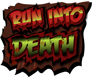 Run Into Death